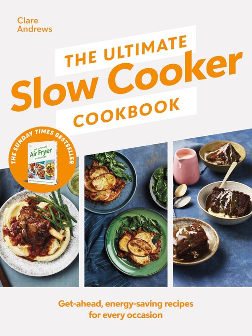 Title details for The Ultimate Slow Cooker Cookbook by Clare Andrews - Wait list